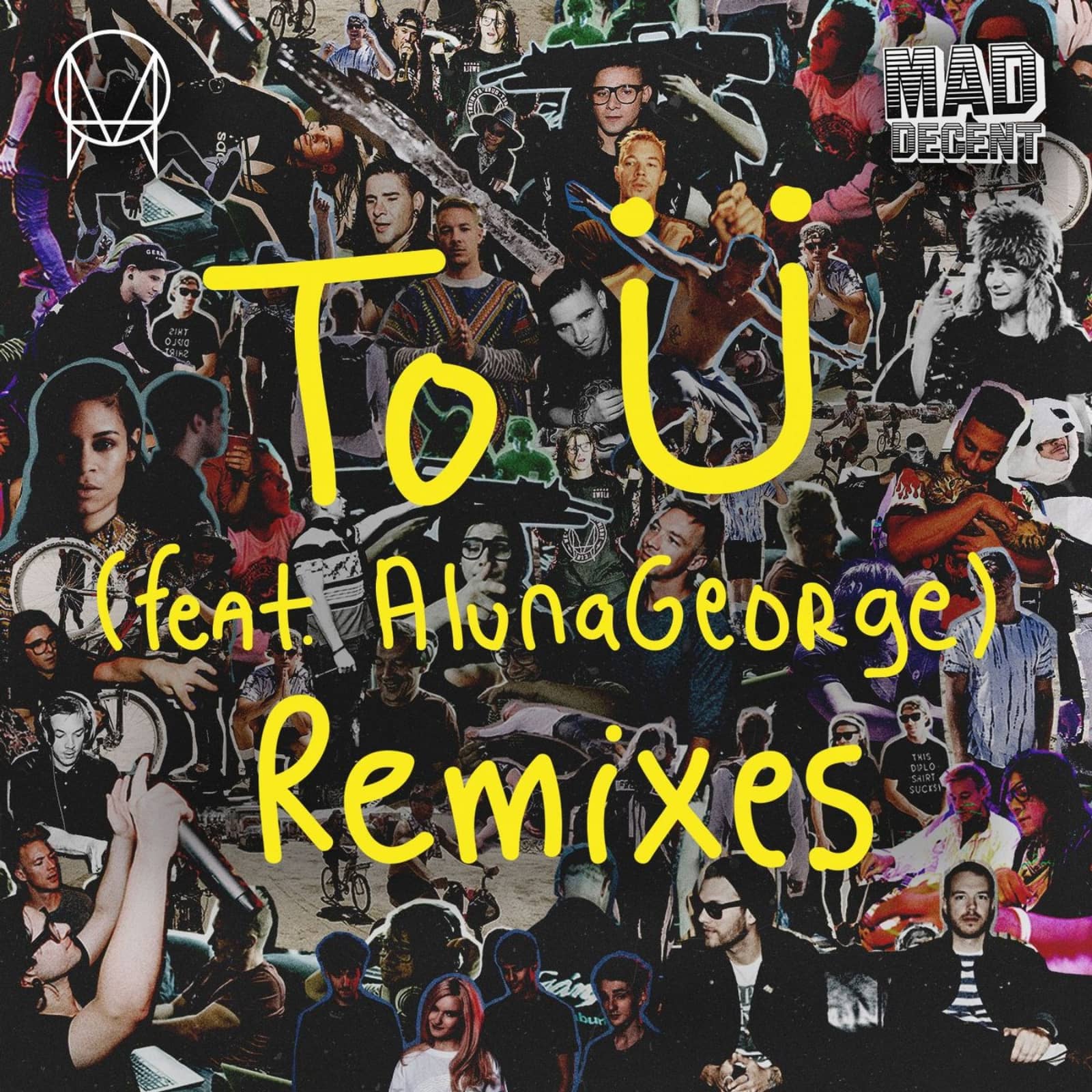 Skrillex & Diplo Feat. Alunageorge — To Ü (Clean Bandit remix)